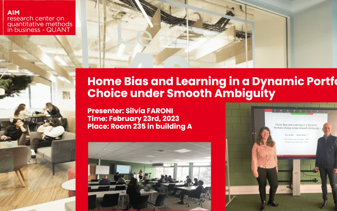 “Home Bias and Learning in a Dynamic Portfolio Choice under Smooth Ambiguity”– Silvia FARONI